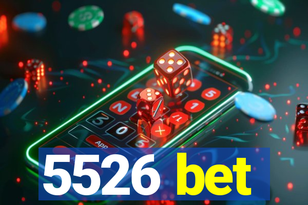 5526 bet